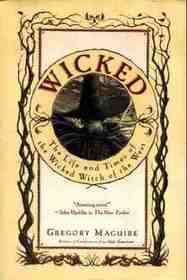 Wicked (Wicked Years, Bk 1)