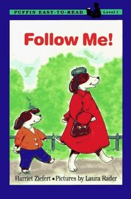 Follow Me! (Puffin Easy-to-Read)