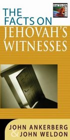 The Facts on Jehovah's Witnesses (The Facts on ...)