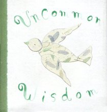 Uncommon Wisdon (Monterey Editions)
