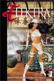 Elektra Volume 2: Everything Old Is New Again TPB (Elektra (Graphic Novels))