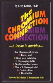 The Chromium Connection: A Lesson in Nutrition