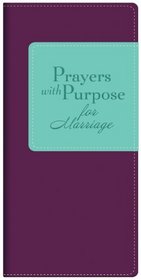 Prayers with Purpose for Marriage (Power Prayers)