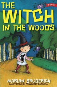 The Witch in the Woods (Anna the Witch)