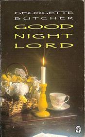 Good Night Lord