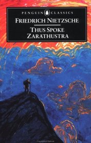 Thus Spoke Zarathustra : A Book for Everyone and No One