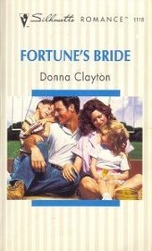 Fortune's Bride (Silhouette Romance, No 1118)