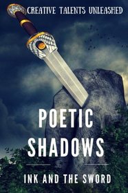 Poetic Shadows: Ink and the Sword