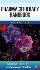 Pharmacotherapy Handbook, 9/E