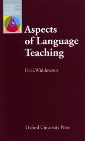 Aspects of Language Teaching (Oxford Applied Linguistics)