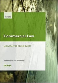 Commercial Law 2009: LPC Guide (Legal Practice Course Guides)