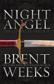 Night Angel: The Complete Trilogy