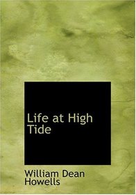 Life at High Tide (Large Print Edition)