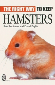 The Right Way to Keep Hamsters (Right Way)