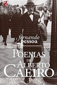 Poemas de Alberto Caeiro: com resumo e biografia do autor (Portuguese Edition)