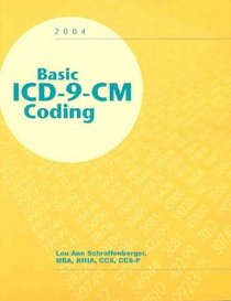 Basic ICD-9-CM Coding, 2004 Edition