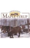 Maple Syrup (Stone, Lynn M. Harvest to Home.)