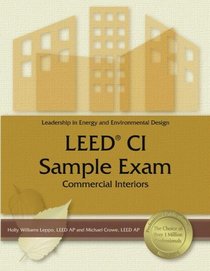 LEED CI Sample Exam: Commercial Interiors