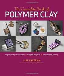 Complete Book of Polymer Clay