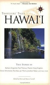 Travelers' Tales Hawai'i: True Stories (Travelers' Tales Guides)