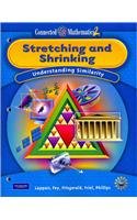 CONNECTED MATHEMATICS GRADE 7 STUDENT EDITIONG STRETCHING AND SHRINKING (Connected Mathematics 2)