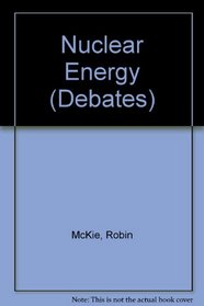 Nuclear Energy (Debates)