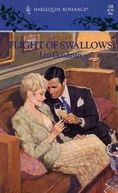 Flight of Swallows (Harlequin Romance, No 138)