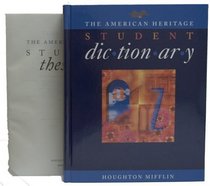 The American Heritage Student Dictionary and The American Heritage Student Thesa urus Set