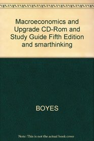Macroeconomics And Upgrade Cd-rom And Study Guide, Fifth Edition And Smarthinking