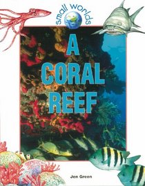 A Coral Reef (Small Worlds)