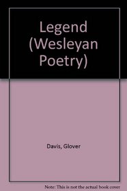 Legend (Wesleyan Poetry)