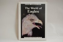 The World of Eagles (Where Animals Live)