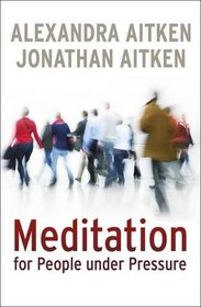 Meditation for People under Pressure