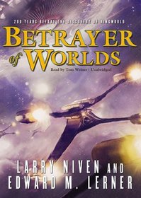 Betrayer of Worlds (Fleet of Worlds series)(Library Edition)