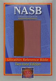 NASB Ultrathin Reference Bible, Brown/Pink, LT