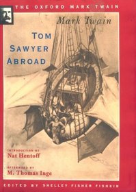 Tom Sawyer Abroad (Oxford Mark Twain)