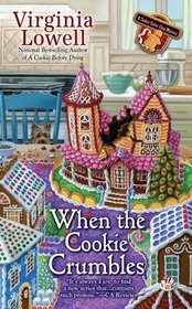 When the Cookie Crumbles (Cookie Cutter Shop, Bk  3)