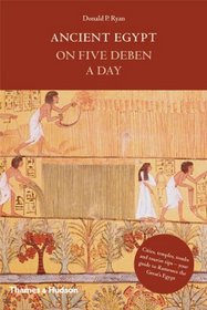 Ancient Egypt on Five Deben a Day (Time Travel)