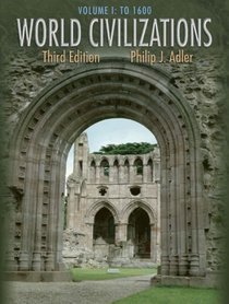 World Civilizations: Chapters 1-27