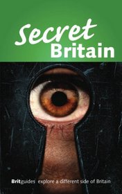 Secret Britain (Britguides)