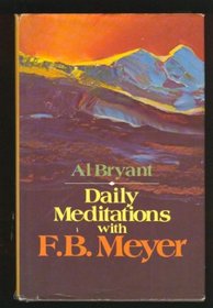 Daily Meditations with F. B. Meyer