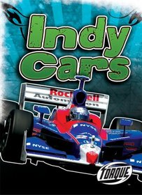 Indy Cars (Torque: Cool Rides) (Torque Books)
