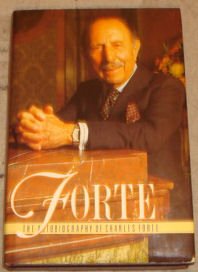 Forte: The Autobiography of Charles Forte
