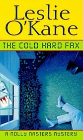 The Cold, Hard Fax (Molly Masters, Bk 3)