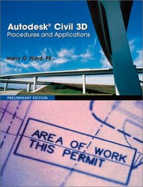 Autodesk Civil 3D: Procedures and Applications
