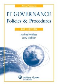 It Governance: Policies & Procedures 2011e W/ Cd