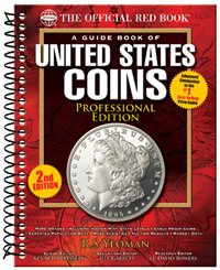 A Guide Book of United States Coins 2011: Professional Edition
