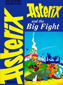 Asterix and the Big Fight (Adventures of Asterix)