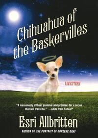 Chihuahua of the Baskervilles (Chihuahua, Bk 1)