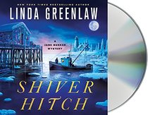 Shiver Hitch (A Jane Bunker Mystery)